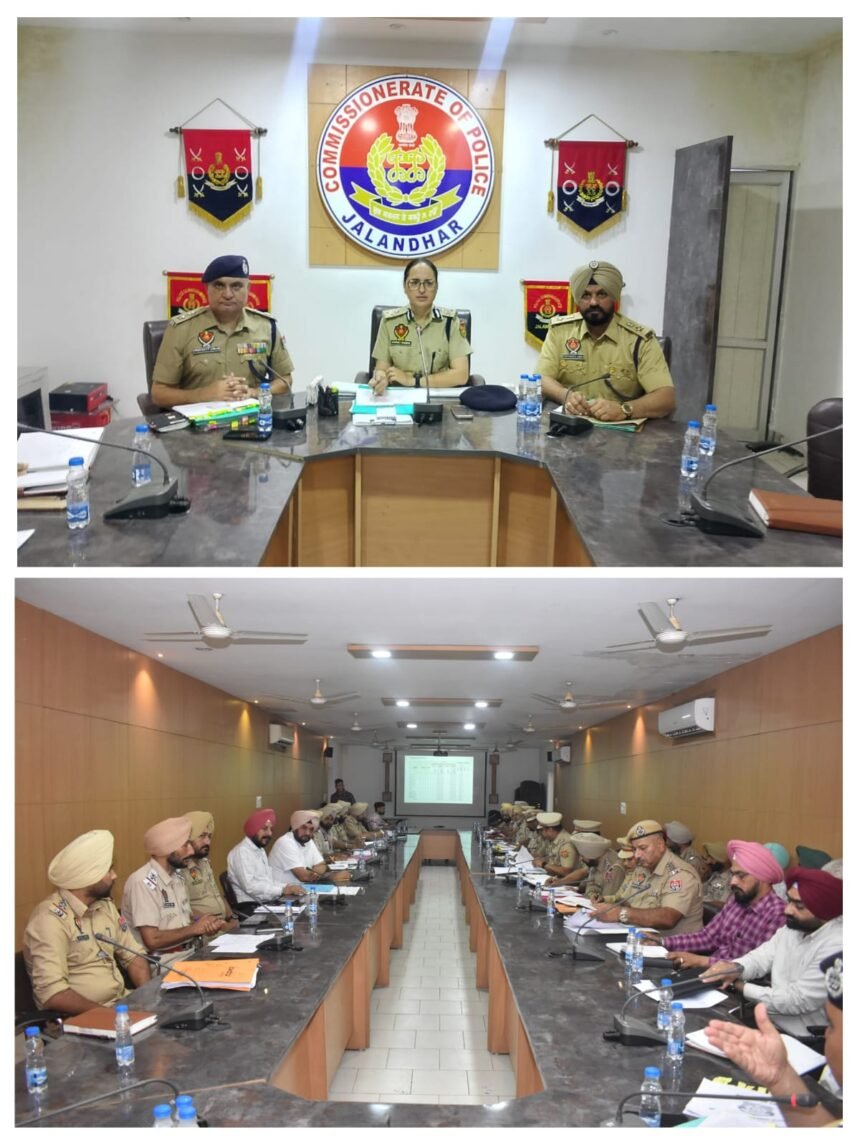 जालंधर पुलिस कमिश्नर धनप्रीत कौर ने की साप्ताहिक क्राइम मीटिंग, अपराध नियंत्रण और ट्रैफिक व्यवस्था पर दिए सख्त निर्देश
